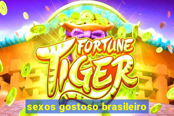 sexos gostoso brasileiro