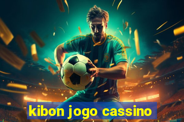 kibon jogo cassino