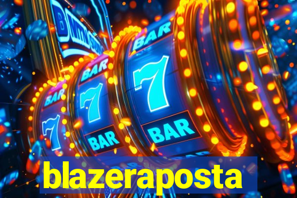 blazeraposta