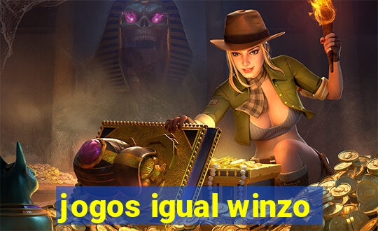 jogos igual winzo