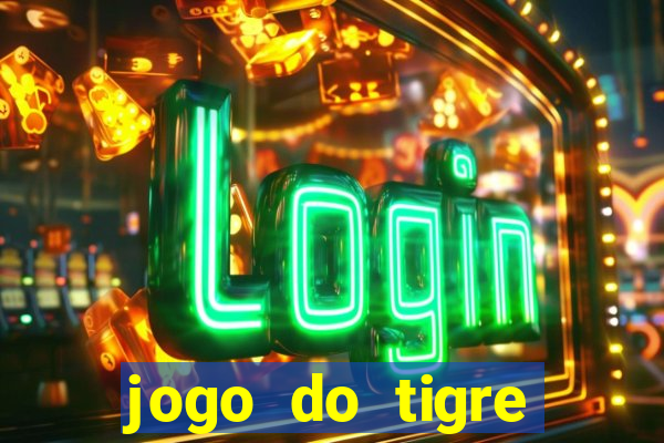 jogo do tigre verdade ou mentira