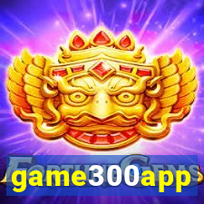 game300app