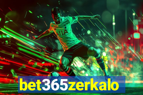 bet365zerkalo