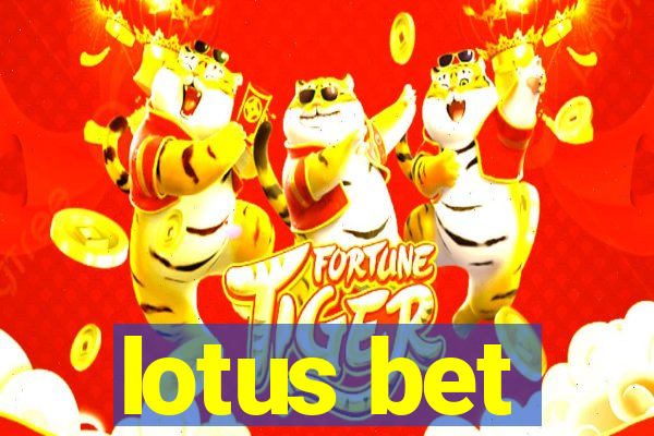 lotus bet