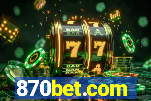 870bet.com