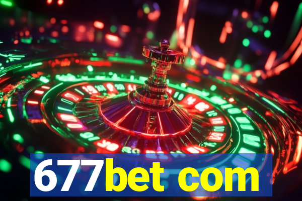 677bet com