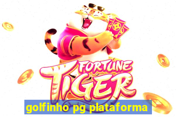 golfinho pg plataforma