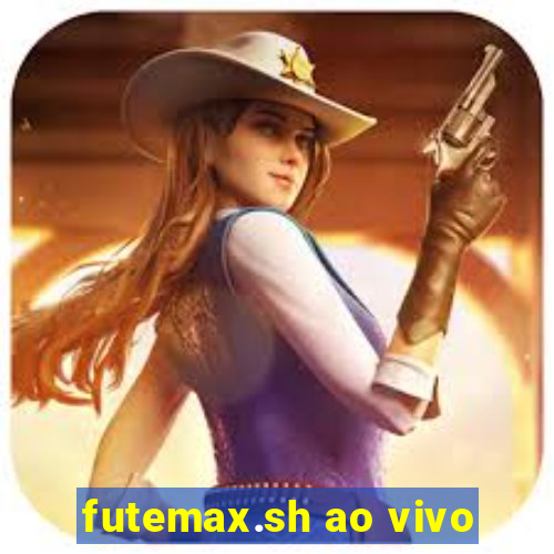 futemax.sh ao vivo