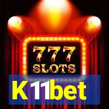 K11bet