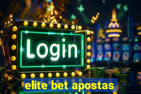 elite bet apostas