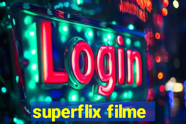 superflix filme