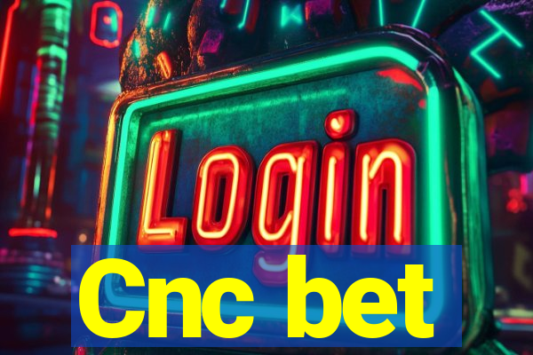 Cnc bet