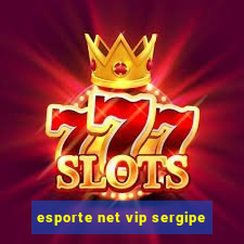 esporte net vip sergipe