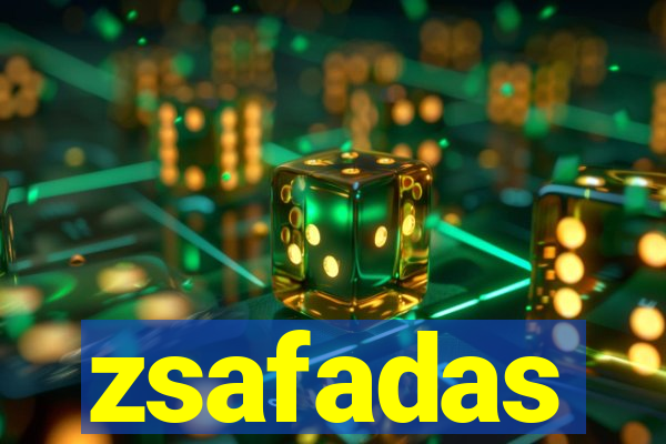 zsafadas