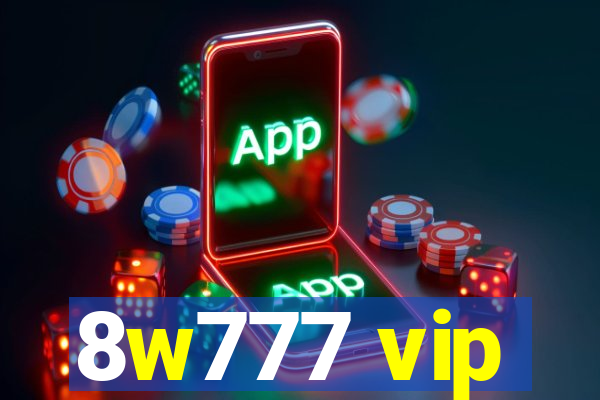 8w777 vip