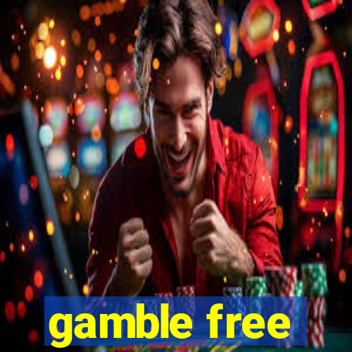 gamble free