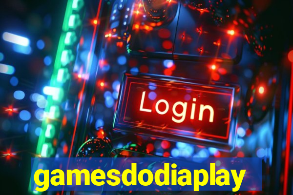 gamesdodiaplay