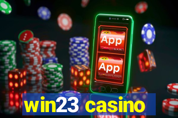 win23 casino