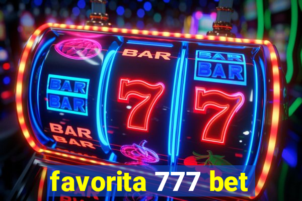 favorita 777 bet