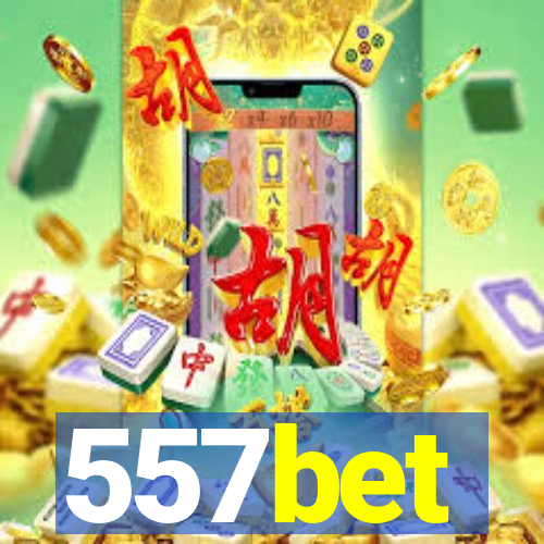 557bet