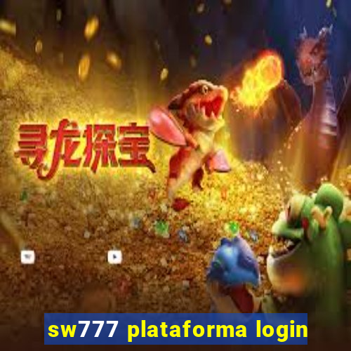 sw777 plataforma login