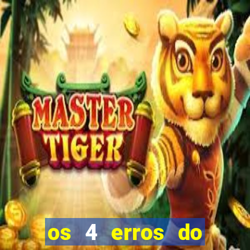 os 4 erros do jovem rico