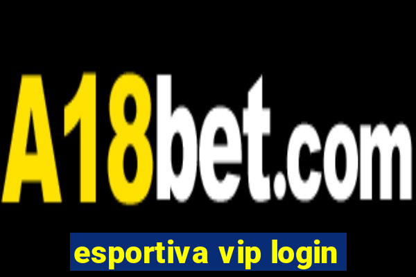 esportiva vip login