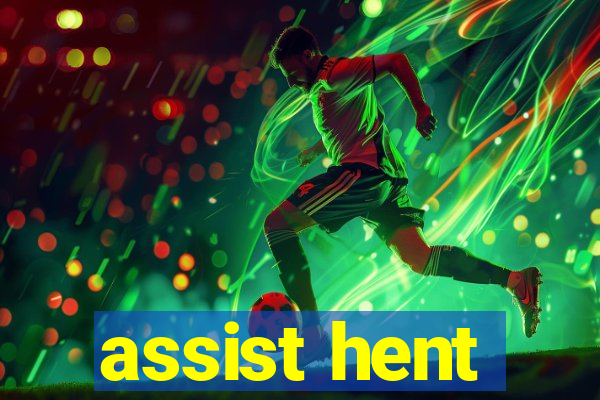 assist hent