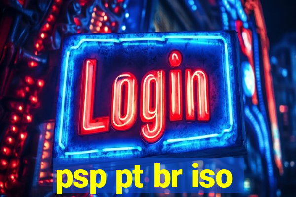 psp pt br iso