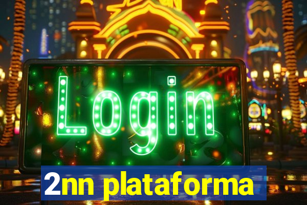 2nn plataforma