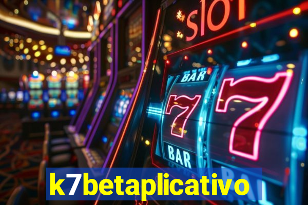 k7betaplicativo