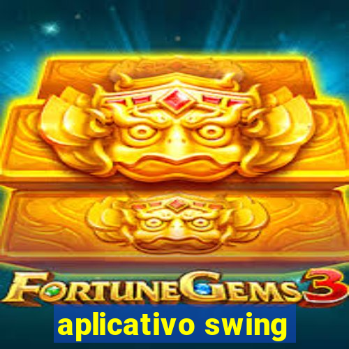 aplicativo swing