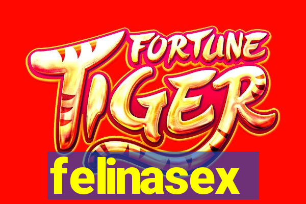 felinasex