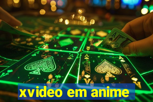 xvideo em anime