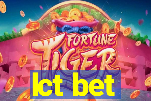 lct bet