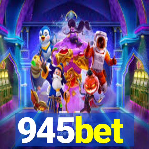 945bet