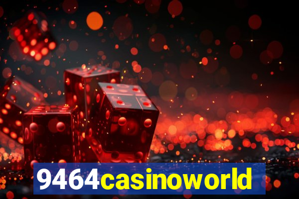 9464casinoworld