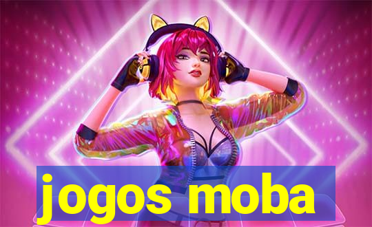 jogos moba