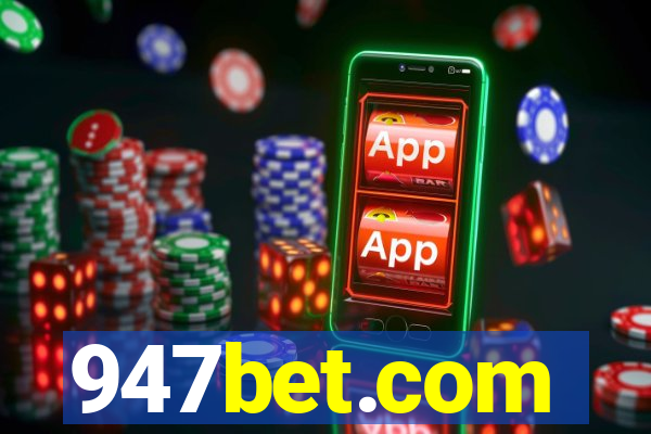 947bet.com