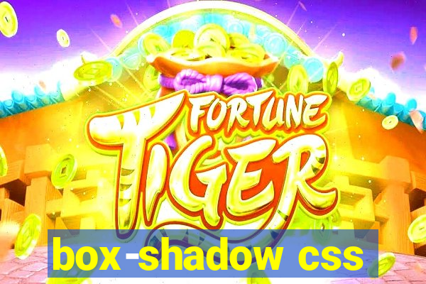 box-shadow css