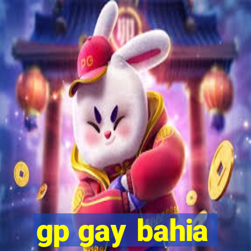 gp gay bahia