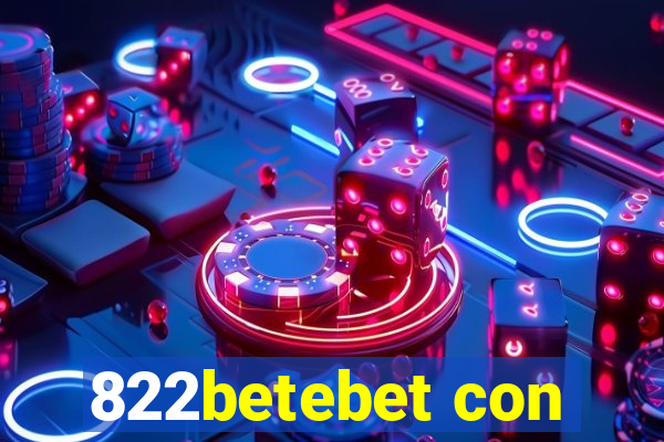 822betebet con