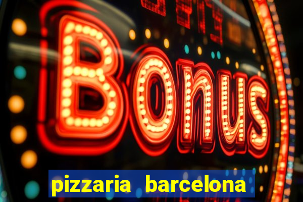 pizzaria barcelona em alto de coutos