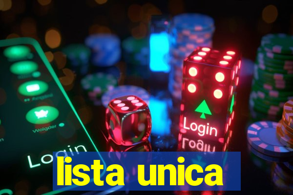 lista unica