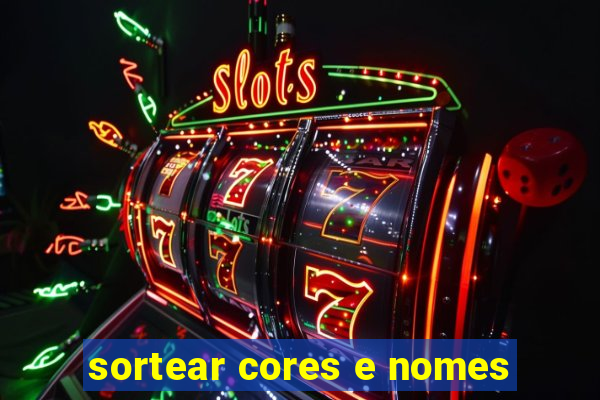 sortear cores e nomes