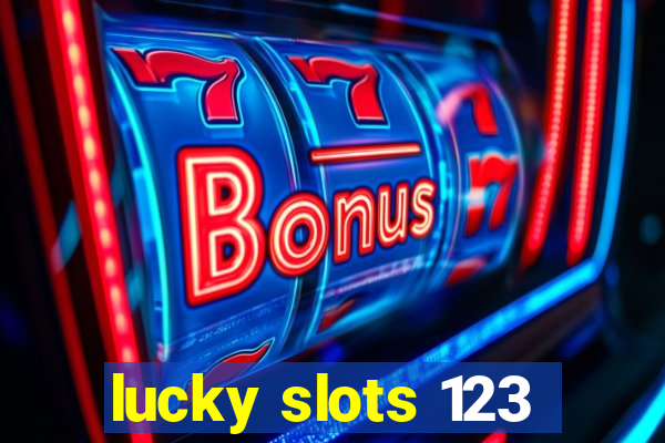 lucky slots 123