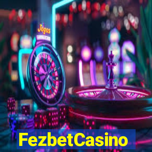 FezbetCasino