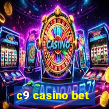 c9 casino bet