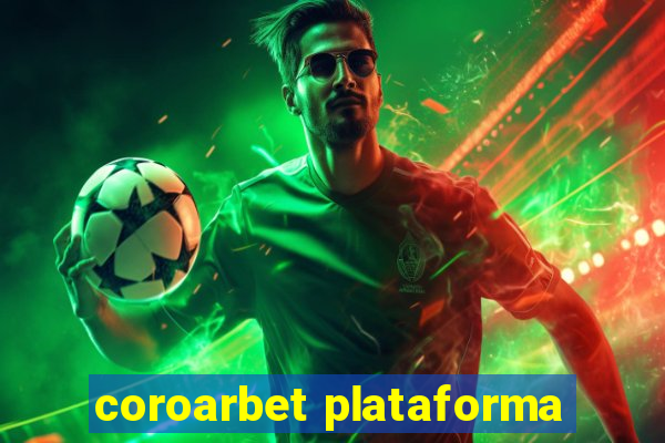 coroarbet plataforma