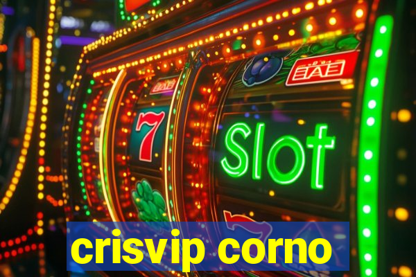 crisvip corno